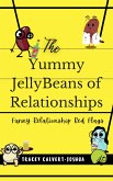 The Yummy Jellybeans of Relationships (eBook, ePUB)