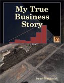 My True Business Story (eBook, ePUB)