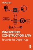 Innovating Construction Law (eBook, PDF)