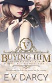 Buying Him (The Royals of Avalone, #1) (eBook, ePUB)