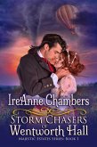 Storm Chasers of Wentworth Hall (Majestic Estates Series) (eBook, ePUB)
