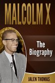Malcolm X: A Biography (eBook, ePUB)