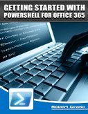 Getting Started With Powershell for Office 365 (eBook, ePUB)