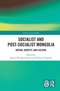 Socialist and Post-Socialist Mongolia (eBook, ePUB)