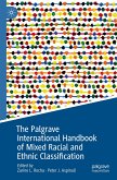 The Palgrave International Handbook of Mixed Racial and Ethnic Classification