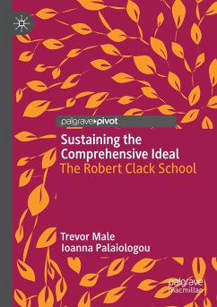 Sustaining the Comprehensive Ideal - Male, Trevor;Palaiologou, Ioanna