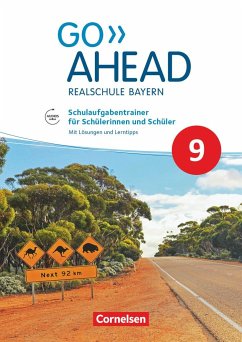 Go Ahead 9. Jahrgangsstufe - Ausgabe für Realschulen in Bayern - Schulaufgabentrainer