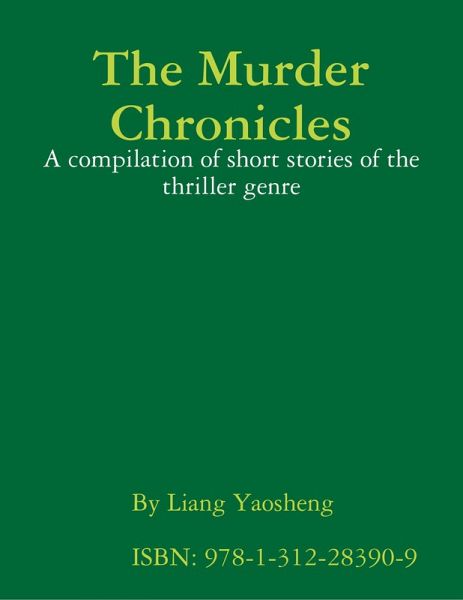 The Murder Chronicles (Online & Print) (eBook, ePUB) The Murder Chronicles (Online & Print) (eBook, ePUB)