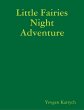Little Fairies Night Adventure (eBook,... - Bild 1