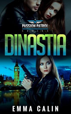 Cover Dinastía (Patrullas de la Pasión, #3) (eBook, ePUB)