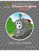 An Introduction to How a Steam Engine Works (eBook, ePUB)