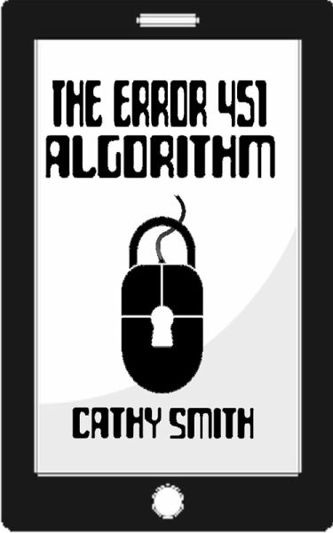 The Error 451 Algorithm (eBook, ePUB) The Error 451 Algorithm (eBook, ePUB)