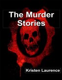 The Murder Stories (eBook, ePUB)