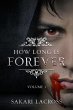 How Long Is Forever (eBook, ePUB) - Bild 1