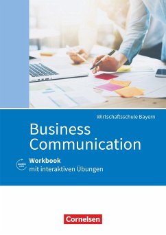 Commercial Correspondence Wirtschaftsschule Bayern. Business Communication - Workbook - Caridia, Christopher