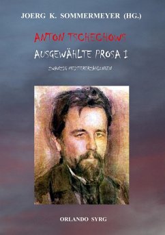 Anton Tschechows Ausgewählte Prosa I (eBook, ePUB)