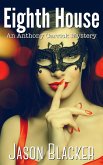 Eighth House (An Anthony Carrick Mystery, #8) (eBook, ePUB) Eighth House (An Anthony Carrick Mystery, #8) (eBook, ePUB)