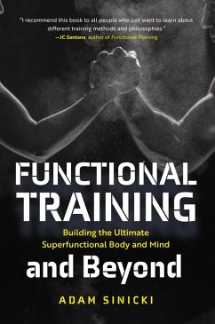 Functional Training and Beyond (eBook, ePUB) - Sinicki, Adam