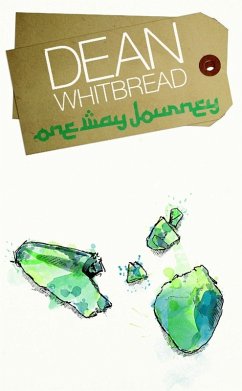 One Way Journey (eBook, ePUB) - Whitbread, Dean; Kennedy, Ethan