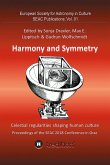 Harmony and Symmetry. Celestial regularities shaping human culture. (eBook, ePUB)