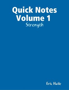 Cover Quick Notes Volume 1 : Strength (eBook, ePUB)