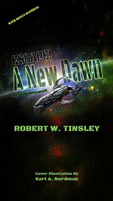 A New Dawn: With Bonus Material (eBook, ePUB) - Tinsley, Robert