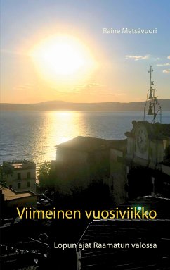 Viimeinen vuosiviikko (eBook, ePUB) - Metsävuori, Raine