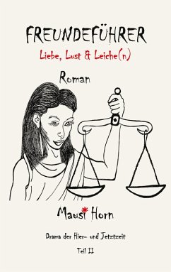 Freundeführer Teil 2 (eBook, ePUB) - Horn, Mausi