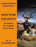 Christopher Marlowe's Doctor Faustus: Including the English Faust Book (eBook, ePUB)