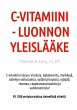 C-Vitamiini - Luonnon Yleislääke - Bild 1