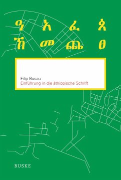 Einführung in die äthiopische Schrift - Busau, Filip