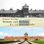 Rückkehr nach Birkenau