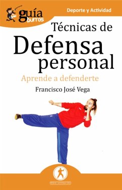 Cover GuíaBurros Técnicas de defensa personal (eBook, ePUB)