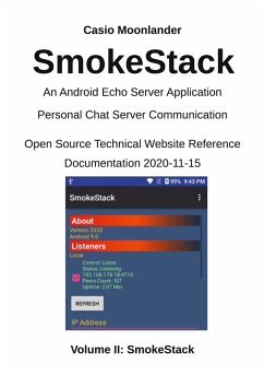 SmokeStack - An Android Echo Chat Server Application: (eBook, PDF)