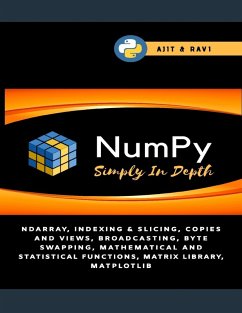 Numpy Simply In Depth (eBook, ePUB) - Singh, Ajit; Singh, Ajit