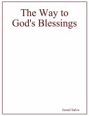 The Way to God's Blessings (eBook, ePUB) The Way to God's Blessings (eBook, ePUB)