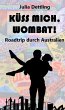 Küss mich, Wombat! (eBook, ePUB) - Bild 1