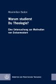 Warum studierst Du Theologie? (eBook, PDF)