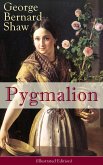 Pygmalion (Illustrated Edition) (eBook, ePUB)