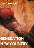 Generation New Country (eBook, ePUB)