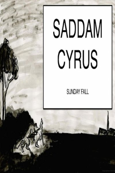 SADDAM CYRUS (eBook, ePUB) SADDAM CYRUS (eBook, ePUB)