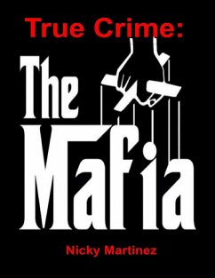 Cover True Crime: The Mafia (eBook, ePUB)