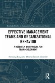 Effective Management Teams and Organizational Behavior (eBook, PDF)