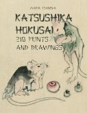 Katsushika Hokusai: 210 Prints and Drawings (eBook, ePUB)