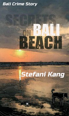 Secrets on Bali Beach (eBook, ePUB) - Kang, Stefani