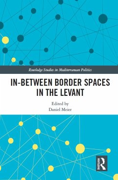Cover In-Between Border Spaces in the Levant (eBook, PDF)
