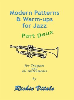 Modern Patterns & Warm-ups for Jazz - Part Deux (eBook, ePUB) - Vitale, Richard