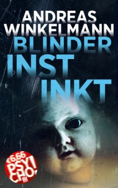 Blinder Instinkt - Winkelmann, Andreas