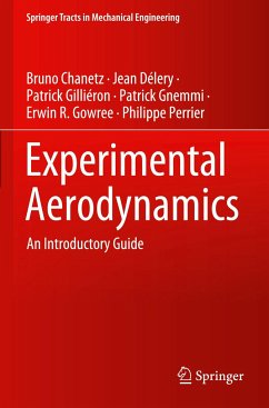 Experimental Aerodynamics - Chanetz, Bruno;Gilliéron, Patrick;Gowree, Erwin R.