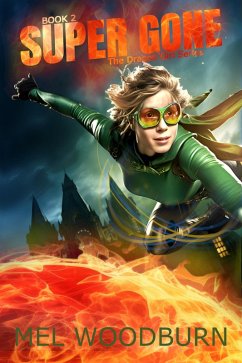 Cover Super Gone (Dragon Girl, #2) (eBook, ePUB)